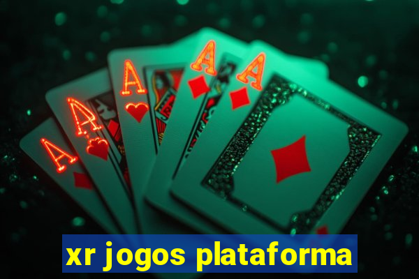 xr jogos plataforma